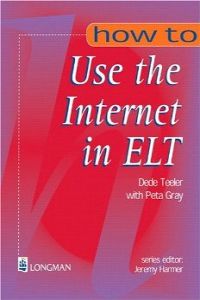 HOW TO USE THE INTERNET ON ELT