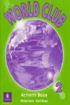 WORLD CLUB 2.ACTIVITY BOOK