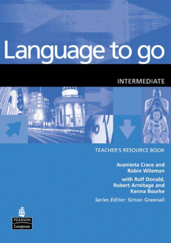 LANGUAGE TO GO.(TCHS.RESOURCE).INTERMEDIATE