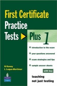 FIRST CERTIF.PRACTICE TESTS PLUS (+KEY) LONTELONTEX