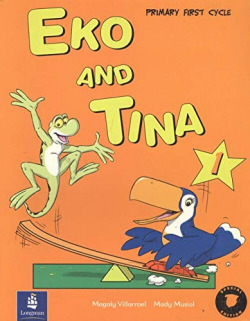 EKO AND TINA 1.(ST+WB).(SPANISH) (1O.PRIMARIA)