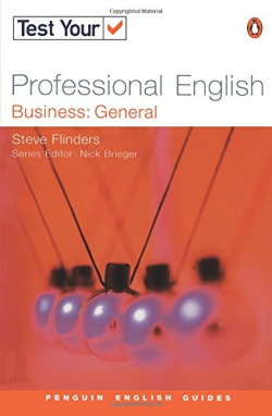 TEST YOUR PROFESSIONAL ENG:BUSINESS GENERAL/TEST YOUR