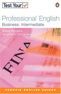 TEST YOUR PROFESSIONAL ENGLISH BUSINESS INTEMEDIATE