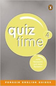 QUIZ TIME.4 (PENGUIN ENGLISH GUIDES)