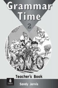 GRAMMAR TIME 2.TEACHER'S BOOK