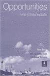 OPPORTUNITIES PRE-INTERM.(TEST BOOK)