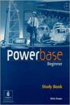 POWERBASE 1 (BEGINNER).STUDY BOOK (WB)