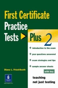 FIRST CERTIF.PRACTICE TESTS PLUS 2.(+KEY+CD)