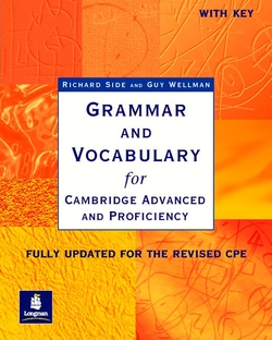 GRAMMAR AND VOCABULARY FOR CAE (+ KEY)