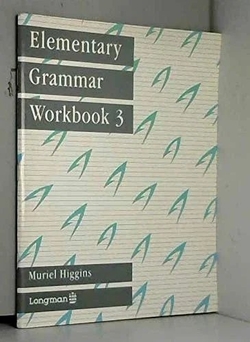ELEMENTARY GRAMMAR WORKBOOK.3