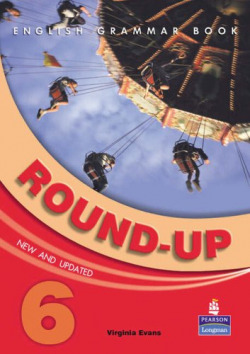 ANT/(03).ROUND UP 6.GRAMMAR PRACTICE (3A.ED)