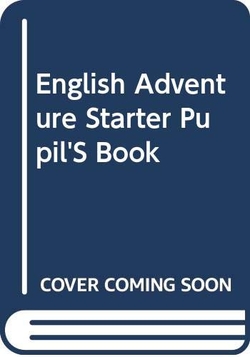 ANT/(04).ENG.ADVENTURE STARTER.(3 ANOS).PUPILS BOOK