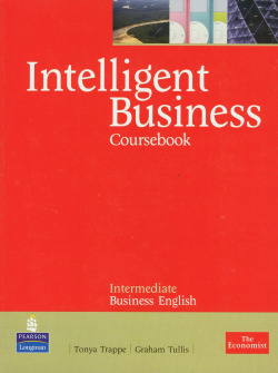 INTELLIGENT BUSINESS.COURSEBOOK.INTERMEDIATE