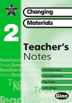 CHANGING MATERIALS TEACHER?S NOTES