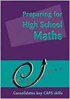 Preparing For High School Maths Caps 2Ed