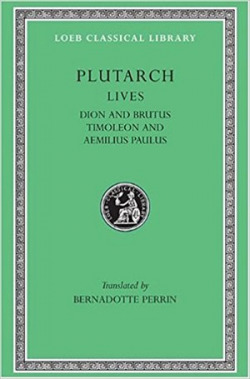 Dion and brutus. Timoleon and Aemilius Paulus