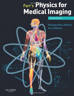 FARR´S PHYSICS FOR MEDICAL IMAGING