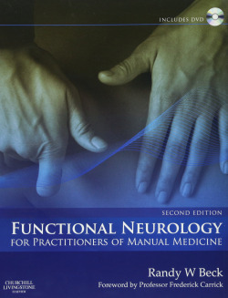 Functional Neurology for Practitioners of Manual Medicine