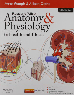 Ross & Wilson Anatomy and Physiology in Health and Illness - Text, Colouring Book and Workbook Packa