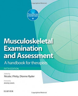 MUSCULOSKELETAL EXAMINATION AND ASSESSMENT - VOLUME 1.(A HANDBOOK FOR THERAPISTS.(5TH EDITION)