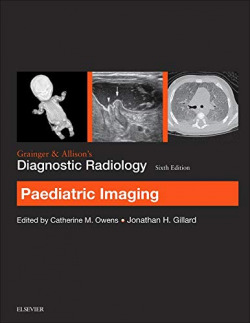 Grainger & AllisonÆs Diagnostic Radiology: Paediatric Imaging
