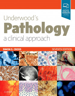 UNDERWOOD'S PATHOLOGY: A CLINICAL APPROACH.(7TH EDITION)