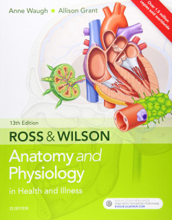 Ross and Wilson Anatomy and Physiology in Health and Illness