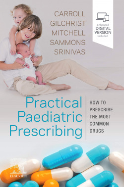 Practical paediatric prescribing