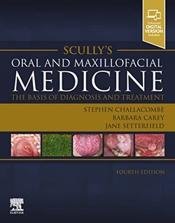 ScullyÆs oral and maxillofacial medicine:the basis