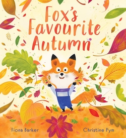 (BARKER).FOX FAVOURITE AUTUMN (SCHOLASTIC)
