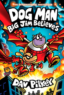 DOG MAN 14: BIG JIM BELIEVES