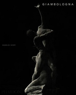 GIAMBOLOGNA, THE COMPLETE SCULPTURE