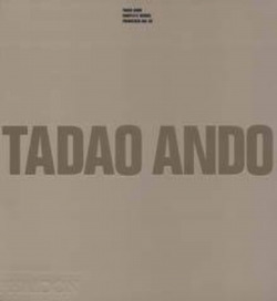 ANDO, TADAO:COMPLETE WORKS