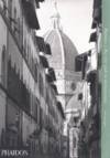 Florence: The city and it's architecture