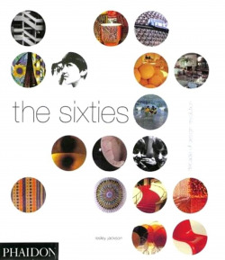 SIXTIES, DECADE OF DESIGN, THE.