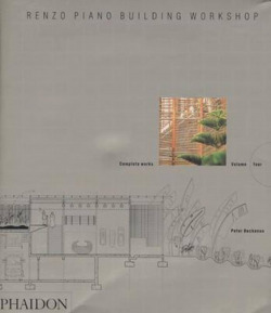 RENZO PIANO BUILDING WORKSHOP: COMPLET