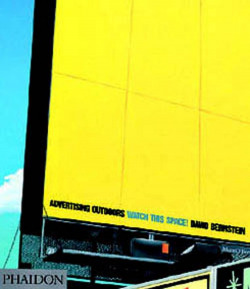 ADVERTISING OUTDOORS, WATCH THIS SPACE