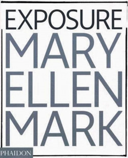 EXPOSURE, THE ICONIC PHOTOGRAPHS