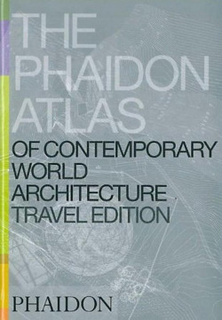 PHAIDON ATLAS OF CONTEMPORARY WORLD