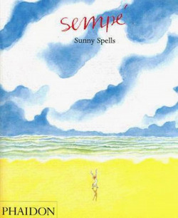 SUNNY SPELLS
