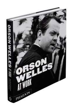ORSON WELLES AT WORK