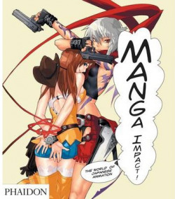 MANGA IMPACT, THE WORLD OF JAPANESE AN