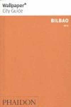 WALLPAPER CITY GUIDE BILBAO 2012