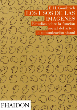 LOS USOS DE LAS IMAGENES DE GOMBRICH