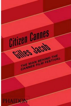 CITIZEN CANNES, THE MAN BEHIND