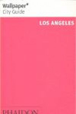 WALLPAPER CITY GUIDE LOS ANGELES 2012