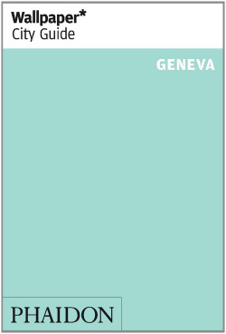 WALLPAPER CITY GUIDE GENEVA