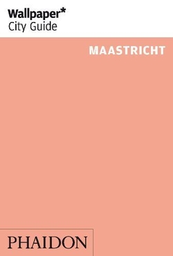 WALLPAPER CITY GUIDE MAASTRICHT