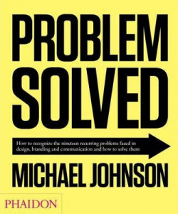 PROBLEM SOLVED, 2ND EDITION