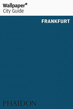 WALLPAPER CITY GUIDE FRANKFURT 2014